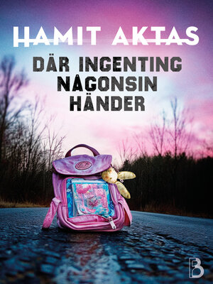 cover image of Där ingenting någonsin händer